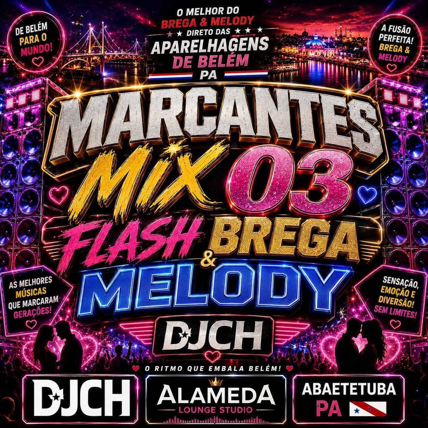 MARCANTES MIX 03 FLASH BREGA & MELODY DJCH episode artwork