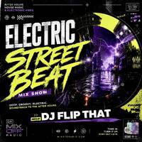Electric Street Beat Mix Show 6-1-26 ( DJ Mix Show ) New House Music - Electronic Music - After Hours by Mix Off Radio