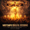 Neon Midtempo Soulful Sessions