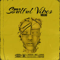 Soulful Vibes Vol03 by Mash ZA