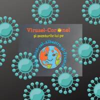 “Virusel-Coronel și aventurile lui pe Pământul-cel-Albastru-și-Frumos” - Adriana Nicoleta Zamfir by George Hari Popescu