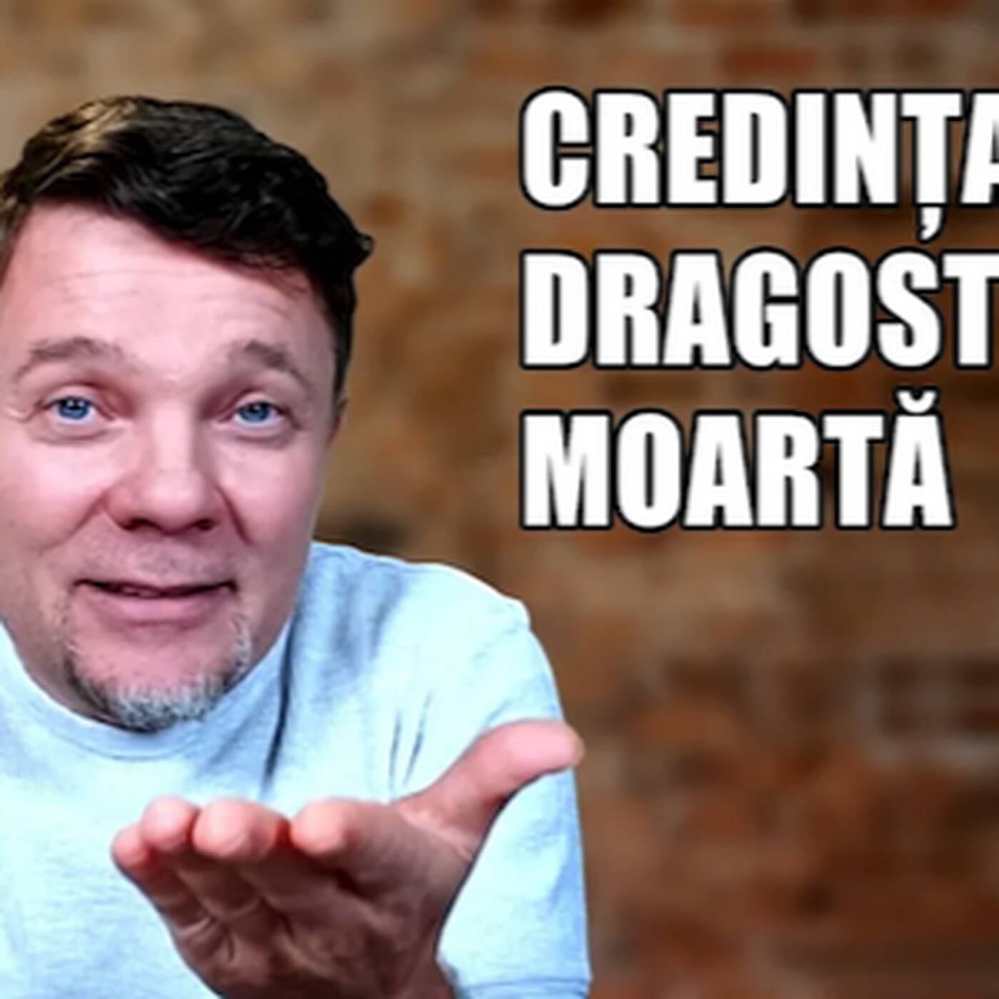 Credința fără dragoste este moartă - II episode artwork