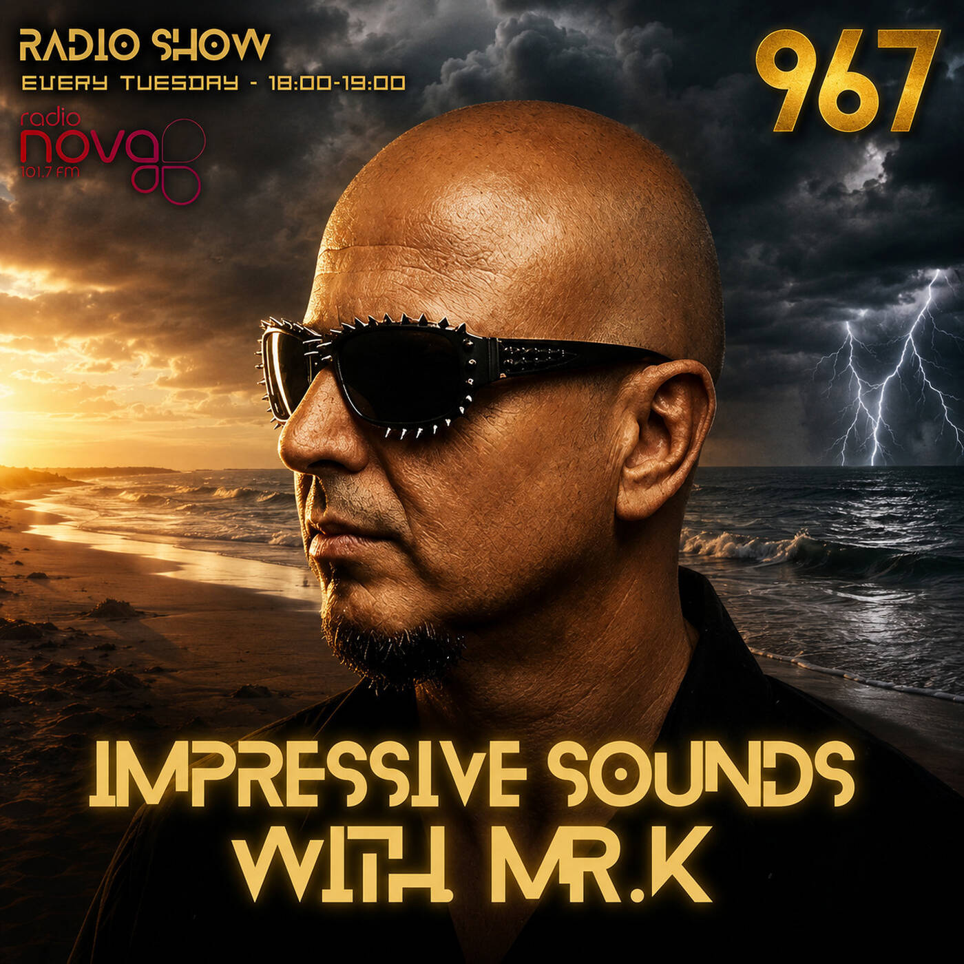 Mr.K Impressive Sounds Radio Nova Vol.967 (18.08.2026) episode artwork