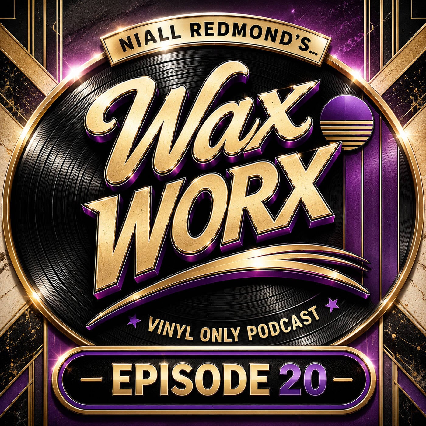 Niall Redmond's Wax Worx - Tracks From My Vinyl Collection (Episode 20) episode artwork