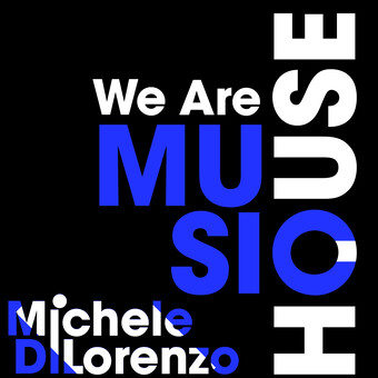We Are House Music