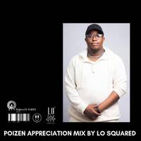 Poizen Appreciation Mix by Lo Squared