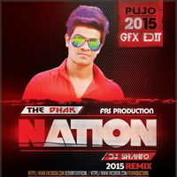 The Dhak Nation - (DJ Shanto Remix 2015) by DJ Shanto Official