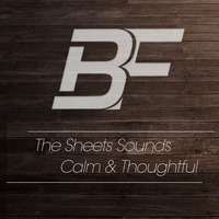Mixtape #4 - The Sheets Sounds Calm &amp; Thoughtful by Bornd Fono