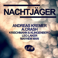 Andreas Kremer - Nachtjäger (Krischmann & Klingenberg Remix) by Krischmann & Klingenberg
