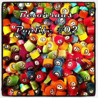 Betokraas Pop Life # 02 by Everton DjKolling Wendt