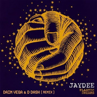 JayDee - Plastic Dreams ( Daim Vega & D Dash Remix 2015 ) by Daim Vega