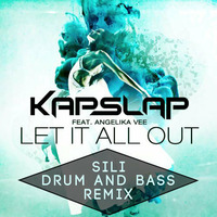 Kap Slap Ft. Angelika Vee - Let It All Out (SiLi Remix) VOTE by SiLi