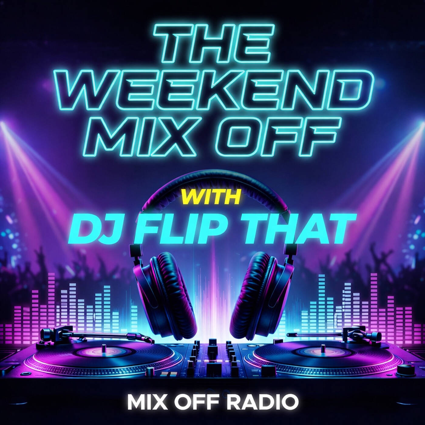 Weekend Mix Off 5-8-26 ( DJ Mix ) Open Format - Music Variety - DJ Mix Show episode artwork