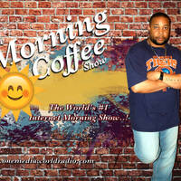 The Morning Coffee Show #03132026 "Hip Hop by the Alphabets... Happy 313 Day" by One Media World Radio
