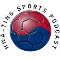 Almost a Sport: Traditional and modern Korean games by Hwa-Ting Sports Podcast