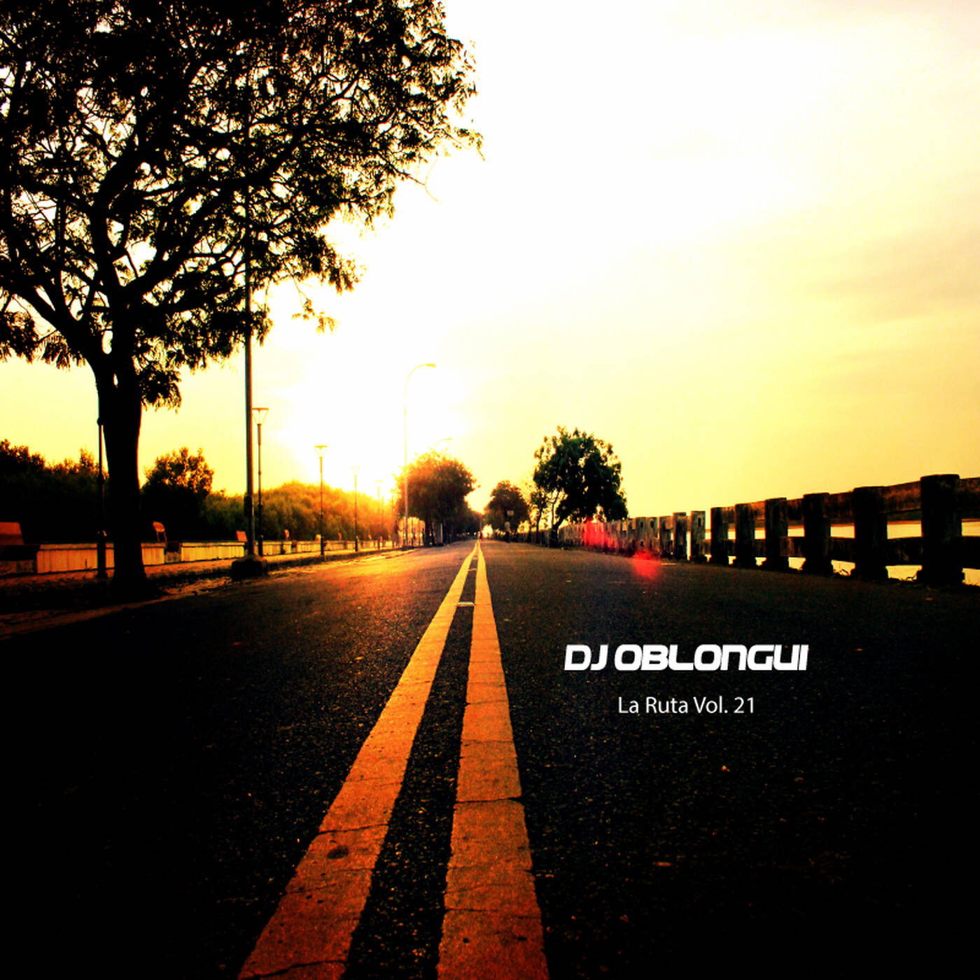 DJ Oblongui La Ruta Vol 21 (Mark Lower, Dr. Packer, Micky More , Andy Tee, Da Lukas...) episode artwork