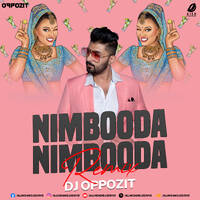 Nimbooda Nimbooda (Remix) - DJ Oppozit by All Indian DJs Drive