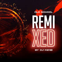 Old School REMIXED (Moombahton) by DJ KenB