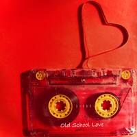 Old School Love by Do You Even Uplift?