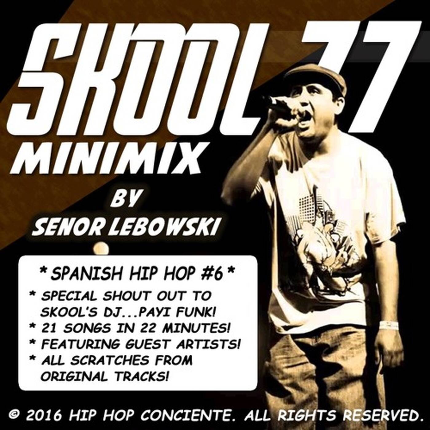 Spanish Hip Hop Mixes - DJ Senor Lebowski