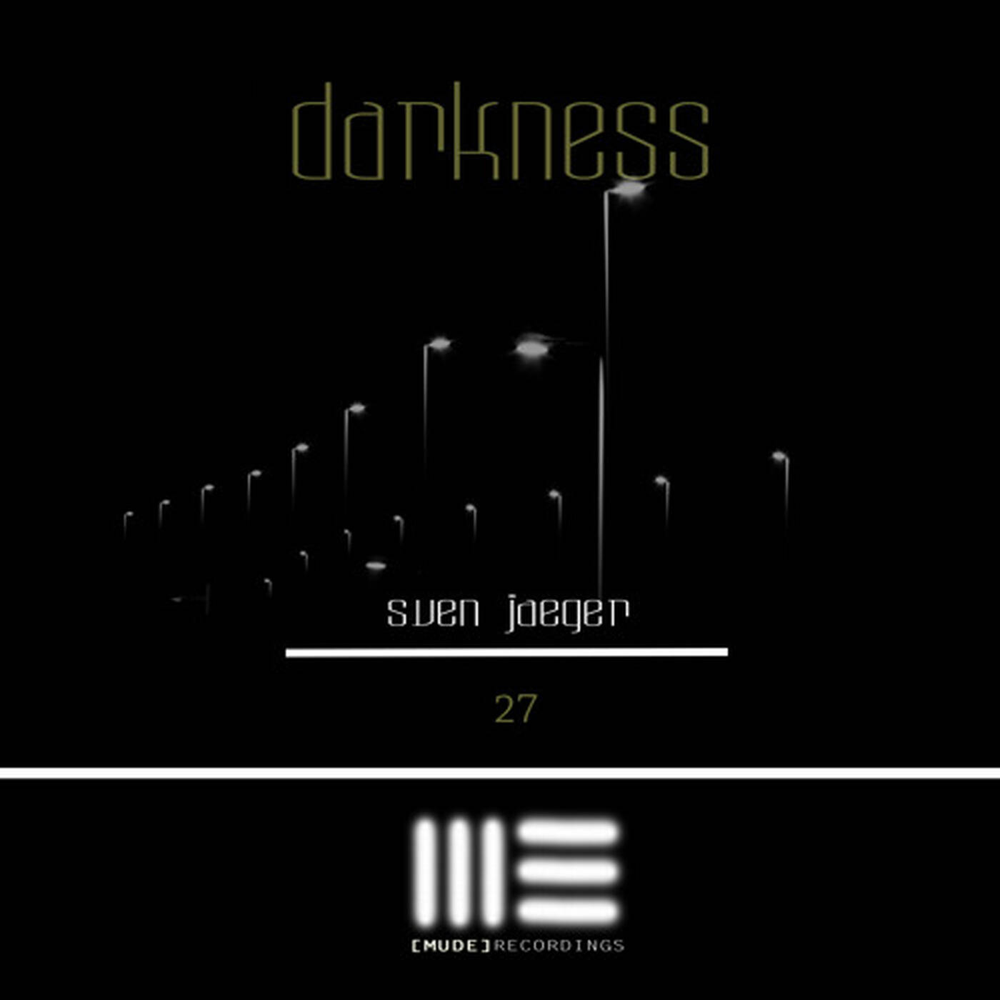 Sven Jaeger - Darkness // During My Absence episode artwork