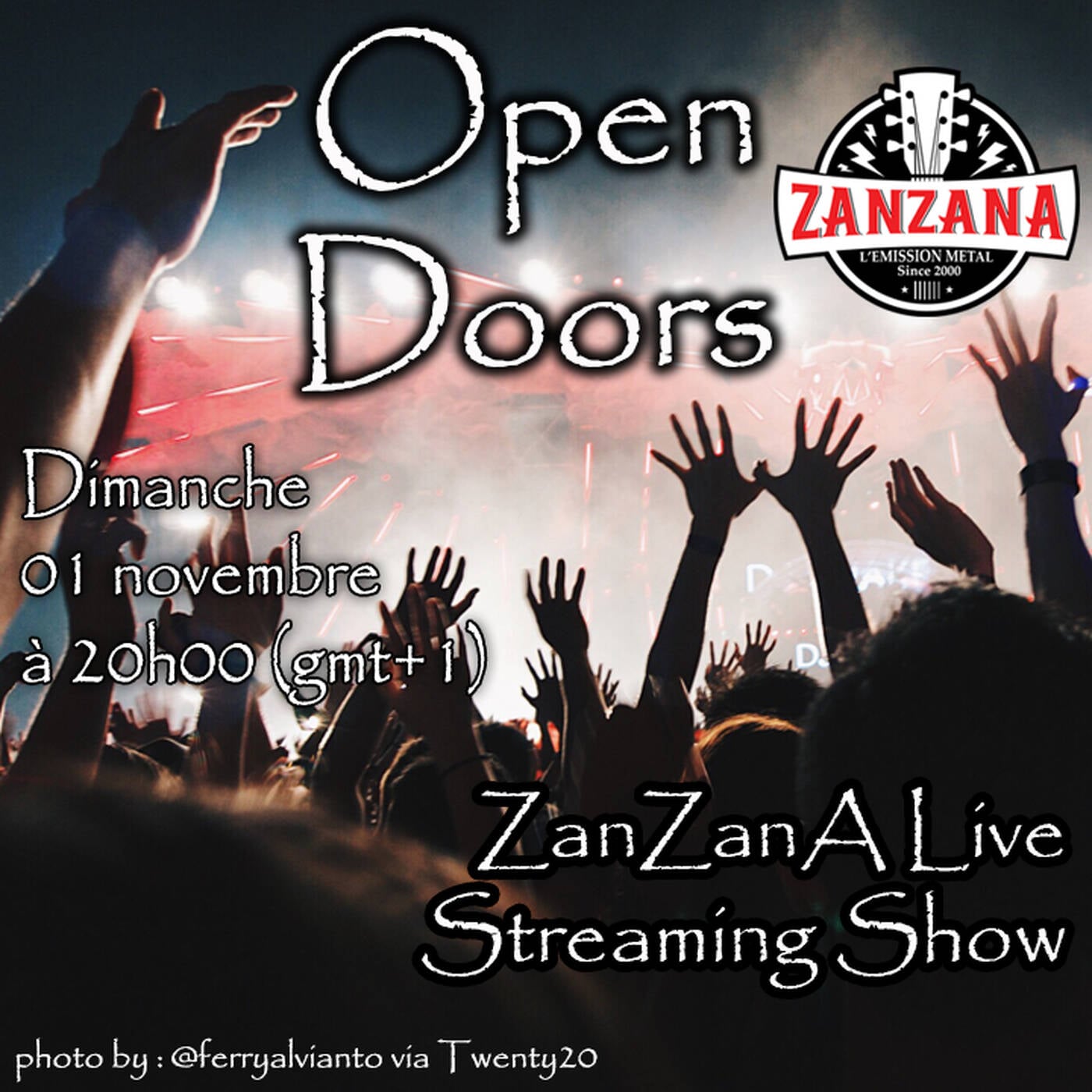 Open Doors - ZanZanA Live Streaming Show - dimanche 01 novembre 2020