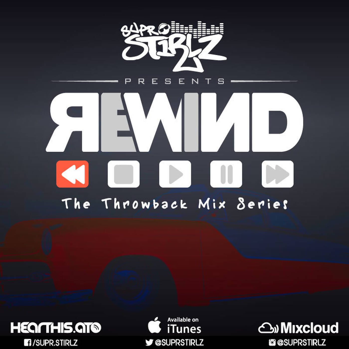 SuprStirlz presents: Rewind 1605 episode artwork