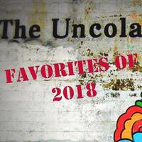 The UnCola 1-1-19 Show by The UnCola