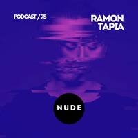 NUDE 075 by Ramon Tapia by Techno Music Radio Station 24/7 - Techno Live Sets