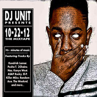 DJ Unit - 10-22-12 Mix by DJ Unit