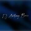 dj Anthony Bass
