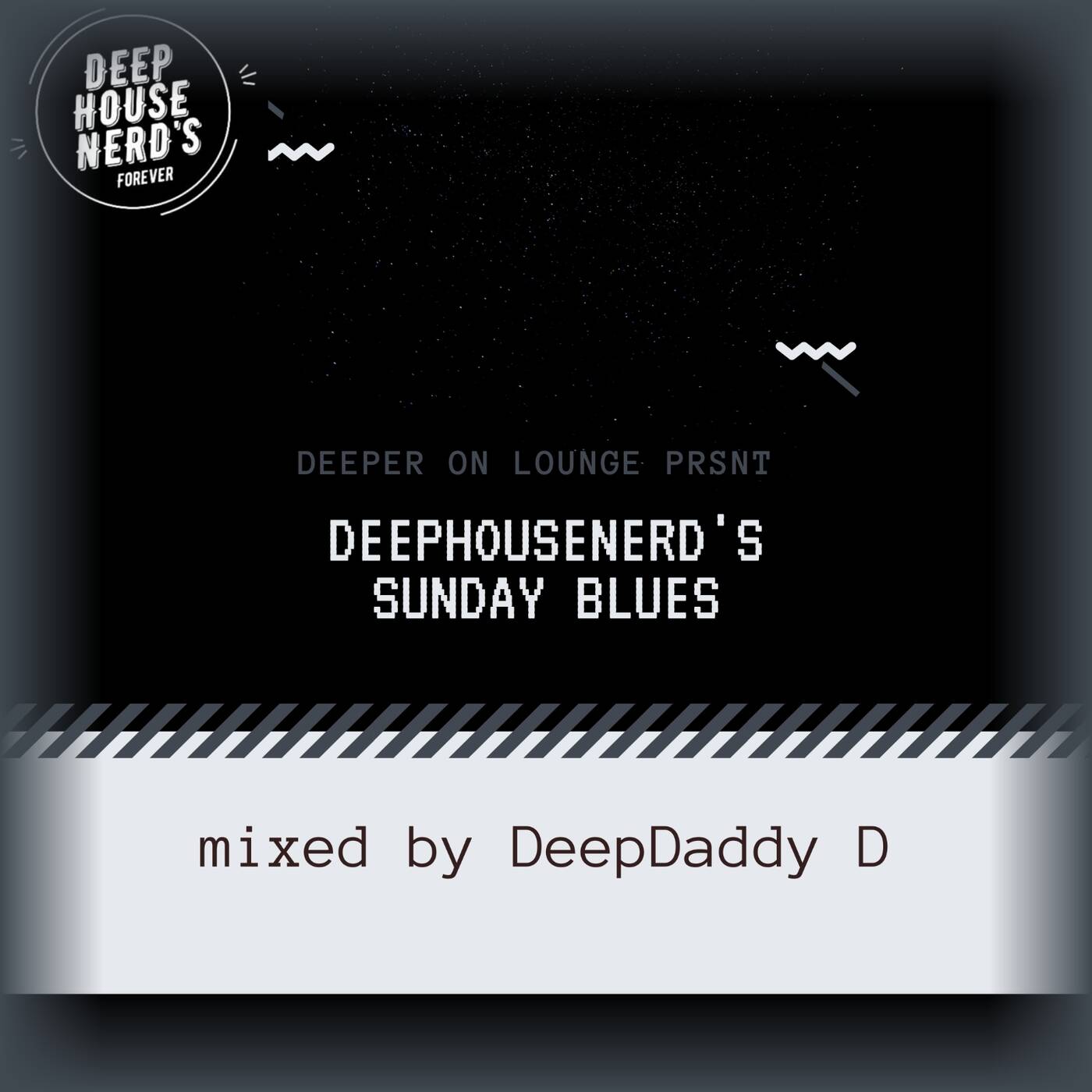 Deeper On Lounge Prsnt-DeepHouseNerds  SundayBlues  Mixed by DeepDaddy.D episode artwork