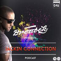 Jackin Connection Episode 046 @ Breatek by Breatek