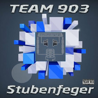 TEAM 903 - Stubenfeger by T.G.I.-Friday