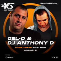 House Club Set Radio 830 - GEL-O &amp; Anthony D by House Club Set