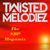 Twisted Melodiez The SBP Megamix by SimBru / Swiss Boys Project / M-System