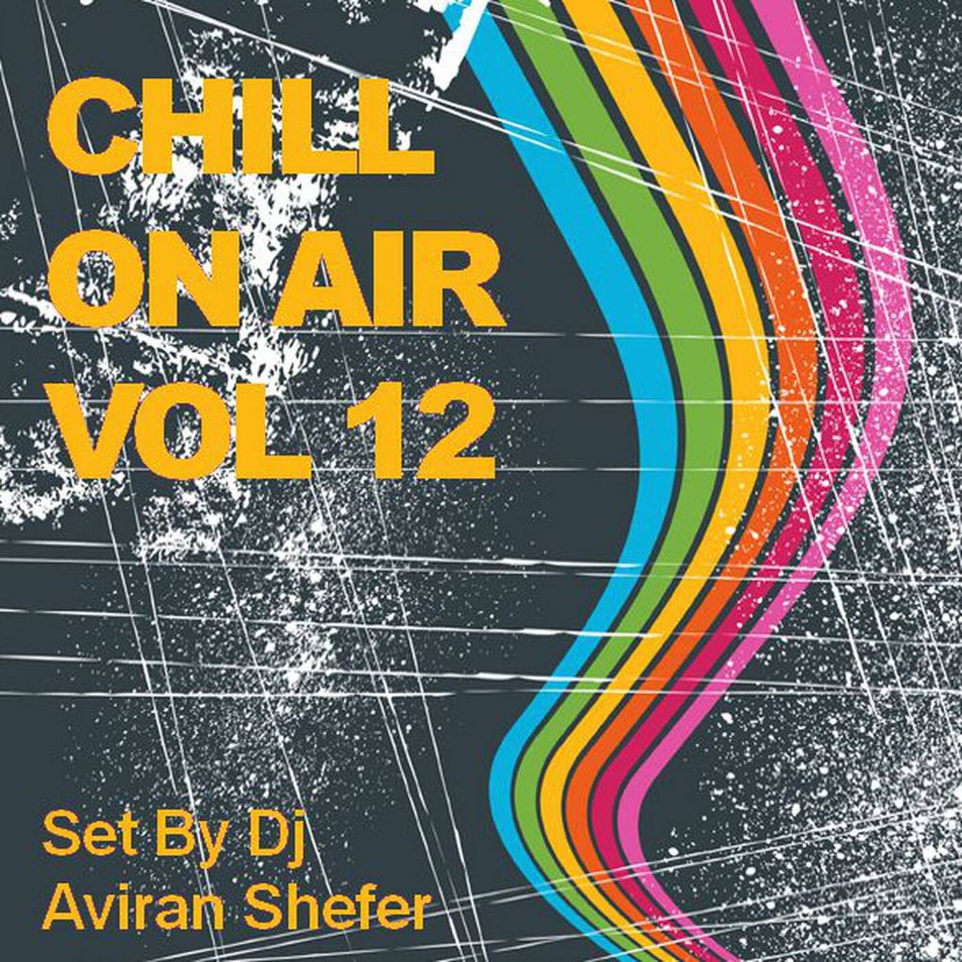 Chill On Air Vol 12 episode artwork