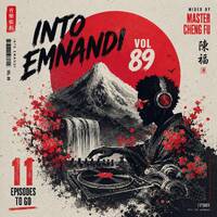 Into Emnandi Vol 89 Main Mix By Master Cheng Fu(Taste Ye Grootman Part II) by Cheng Fu Mthethwa