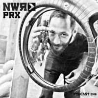 PRX NWR Podcast 048 by nextweekrecords