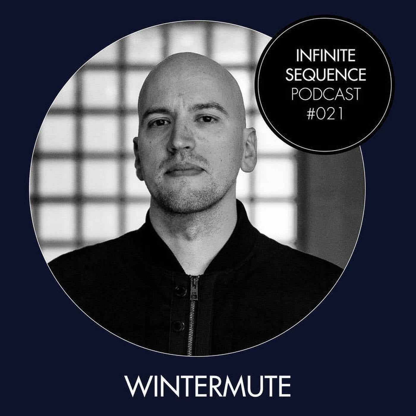 Infinite Sequence Podcast #021 - Wintermute (Blackout Rec., Lepzig) thumbnail