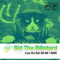 Darren Campbell (as Sid The B@stard) LIVE DJ SET 29-08-2025 by Darren Campbell