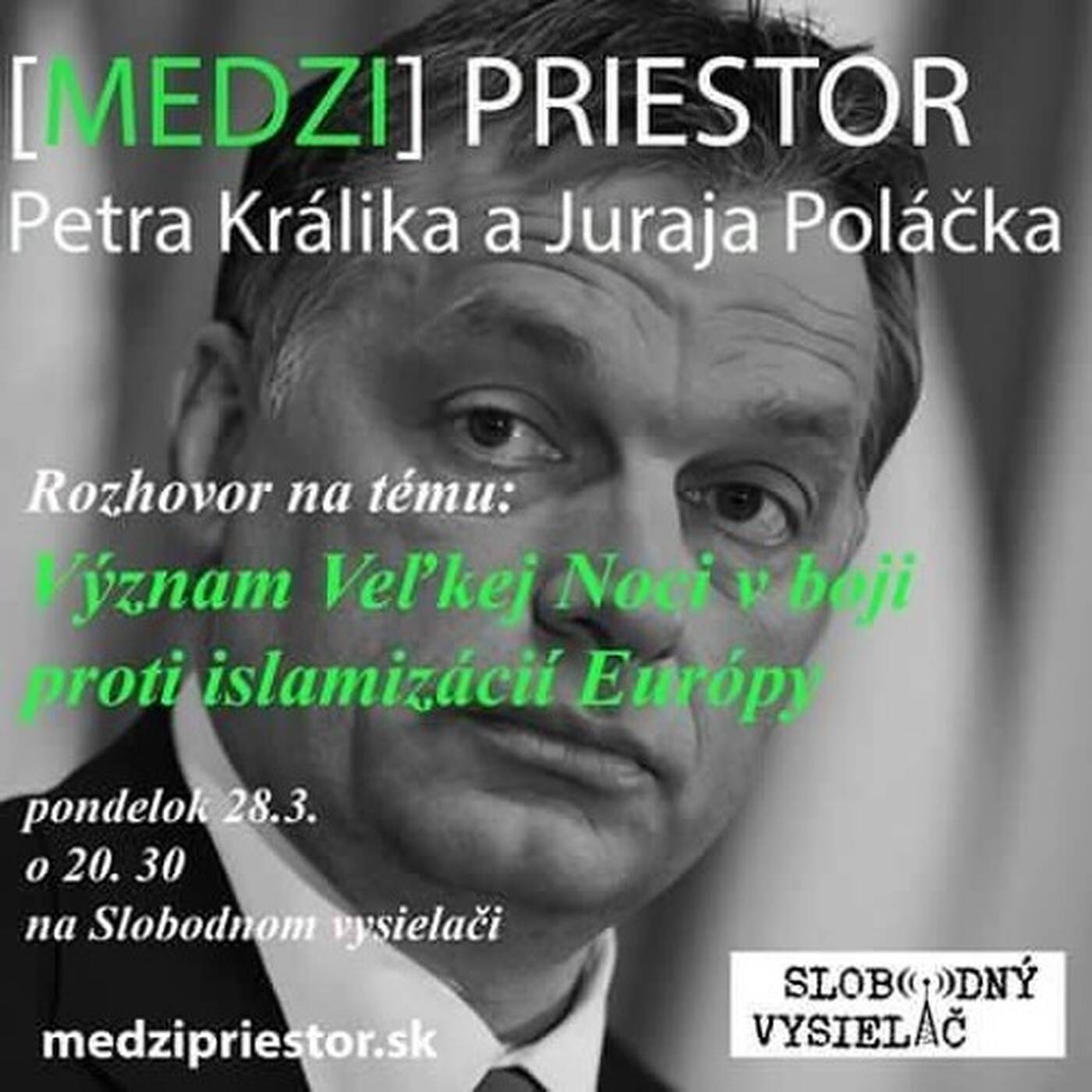 Medzipriestor 11 - 2016-03-28 Význam Veľkej Noci v boji proti islamizácii Európy episode artwork