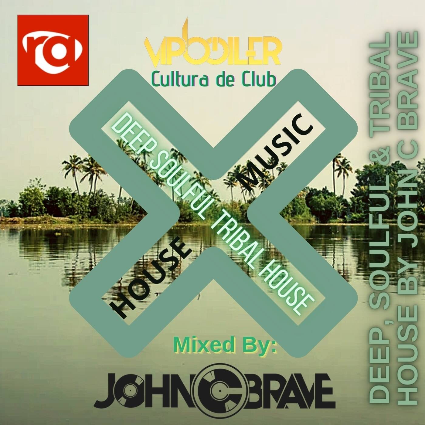 117 DEEP SOULFUL AND TRIBAL HOUSE BY JOHN C BRAVE SZONA DJ 05 02 2022 episode artwork