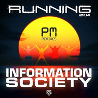 Information Society - Running (Marcos Carnaval & Paulo Jeveaux Club Mix) OUT NOW! by Marcos Carnaval