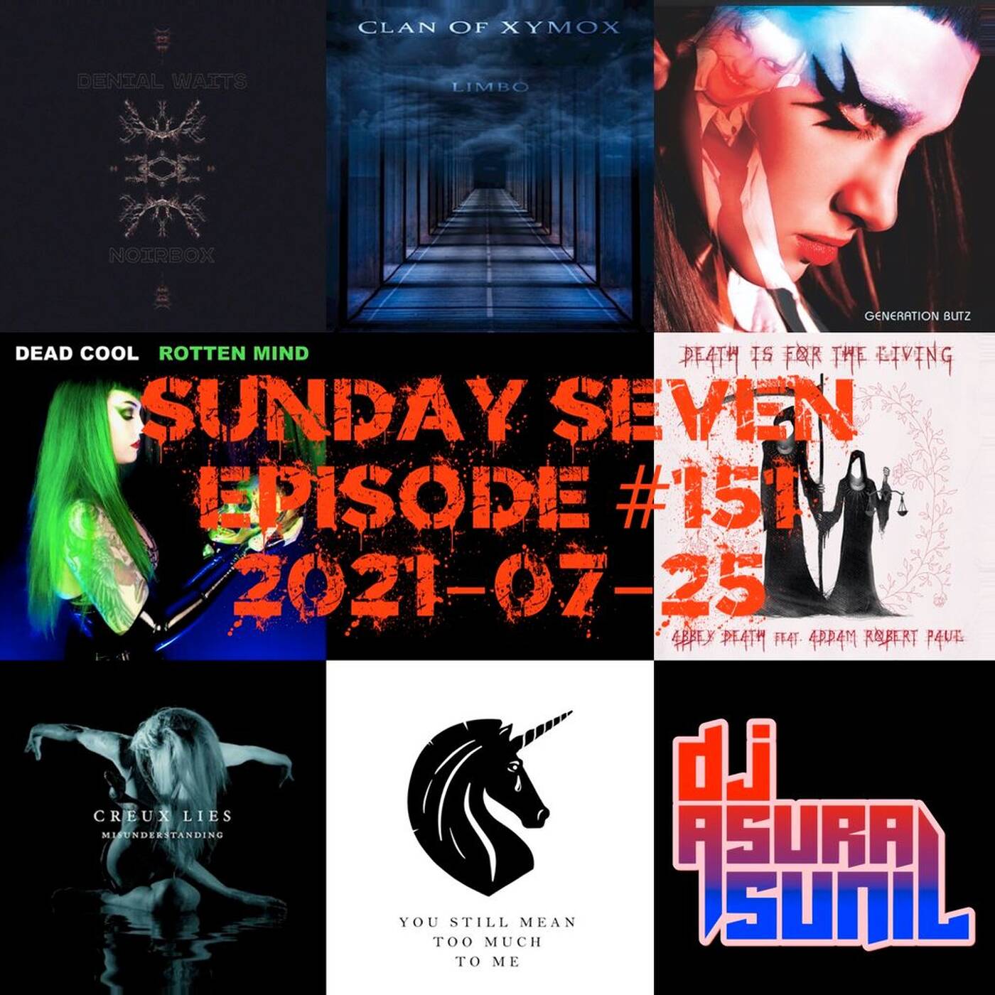 DJ AsuraSunil's Sunday Seven Mixshow #151 - 20210725 episode artwork
