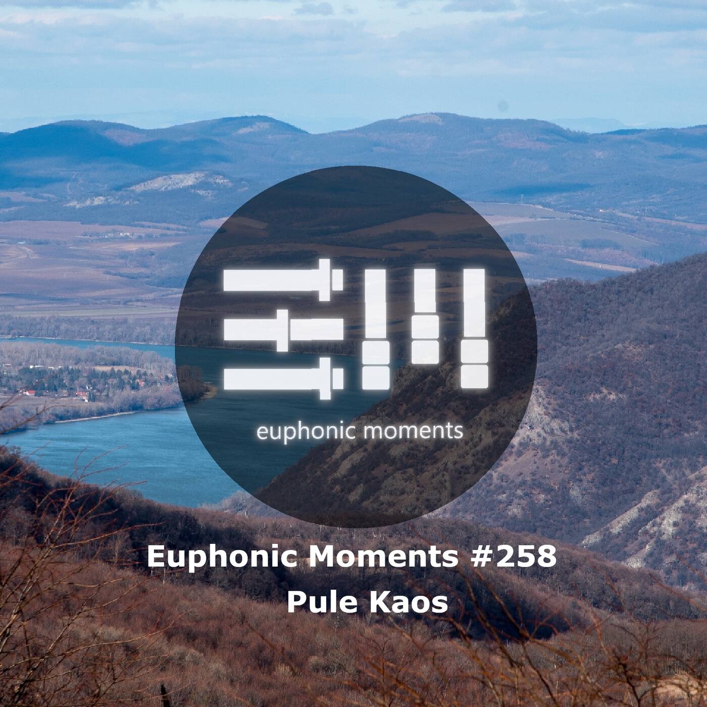 Euphonic Moments # 258 Pule Kaos episode artwork