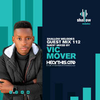 Shallow Melodies 112_Guest Mix By Vic Mover by Shallow Melodies