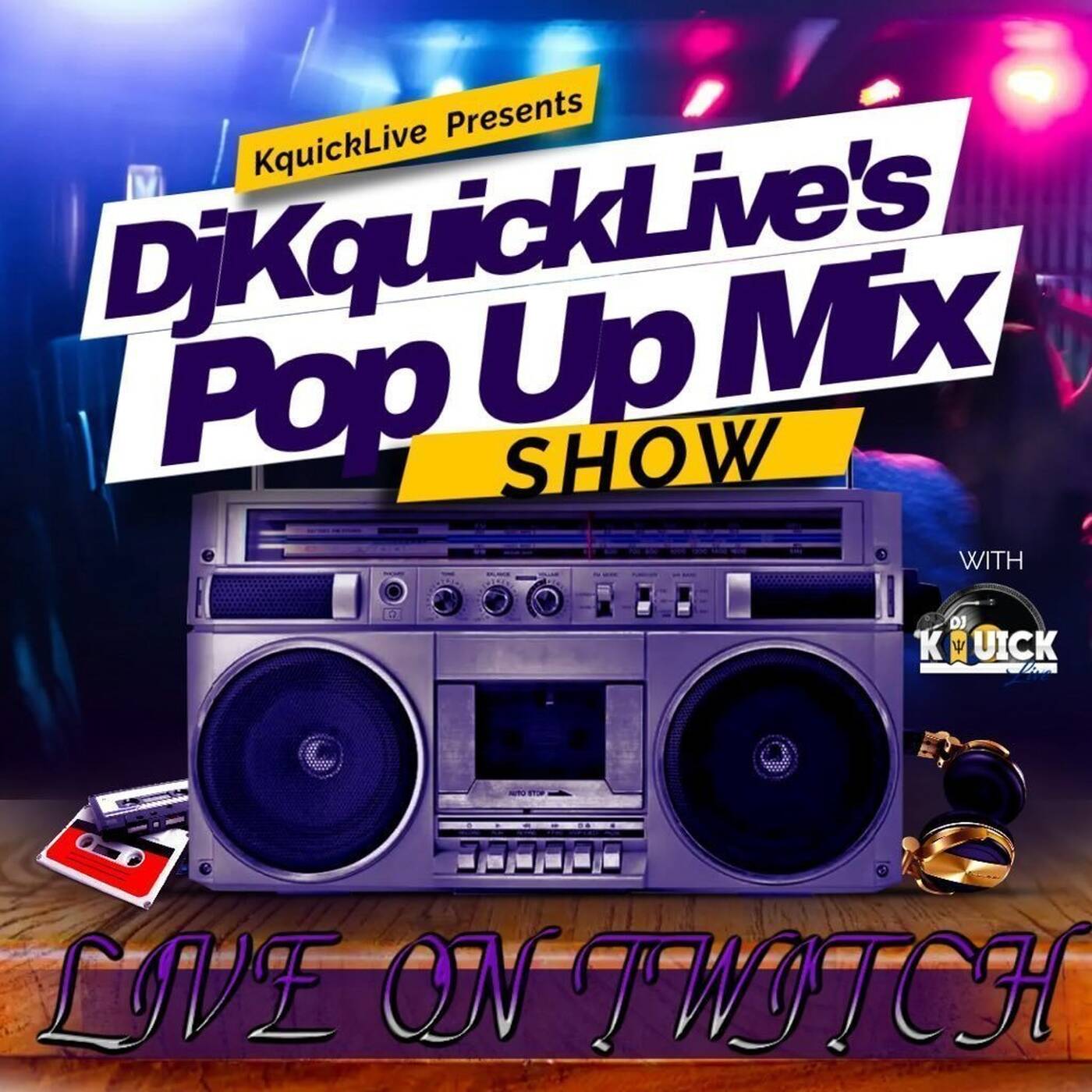 DJKQUICKLIVE'SPOPUP✅LIMEJUSTCHILLING&CHATTINGONA️SUNDAY‼️ episode artwork