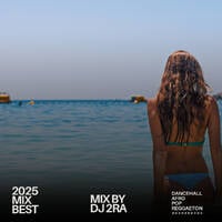 Mix 2025 by DJ 2RA (End of year mix) by DJ2RA