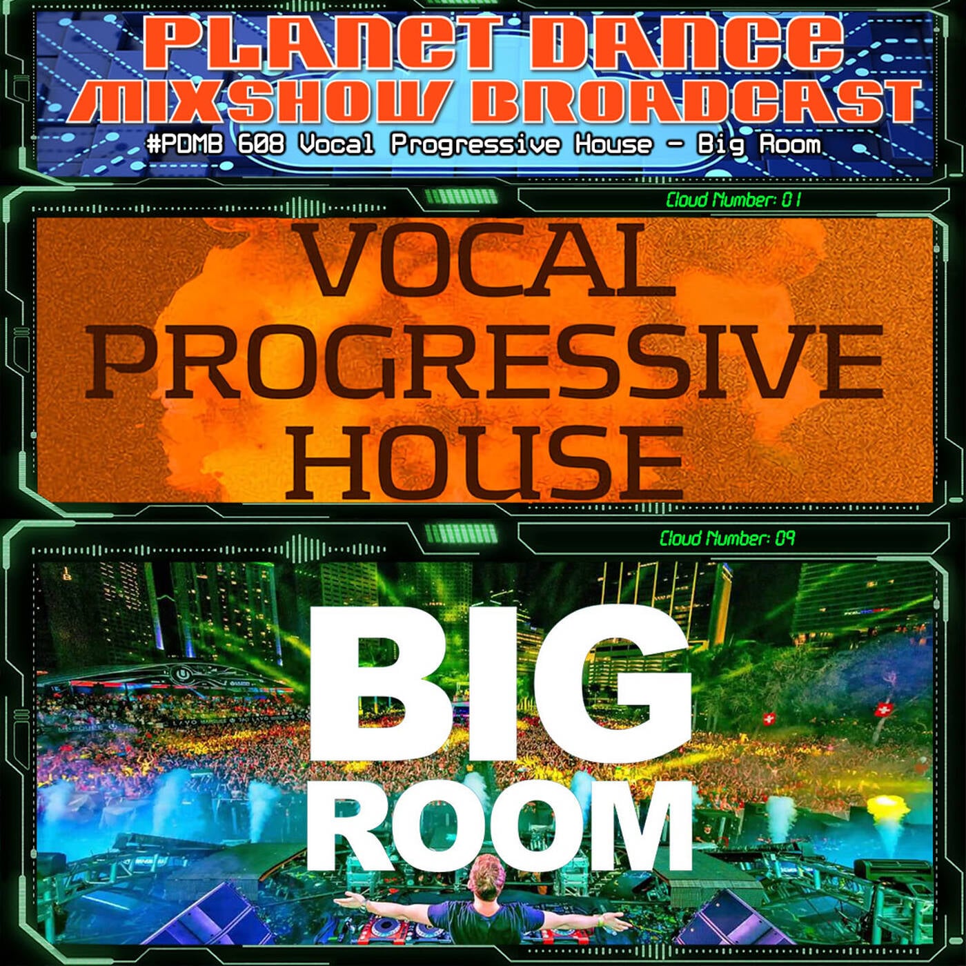 Planet Dance Mixshow Broadcast 608 Vocal Progressive House - Big Room episode artwork